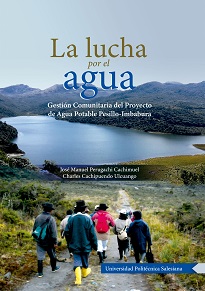 El libro analiza tanto el derecho al agua como la organización comunitaria y encuentra un ejemplo que visibiliza la lucha por el agua a nivel nacional.