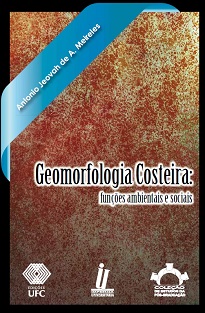 O livro Geomorfologia Costeira evidencia a diversidade de componentes morfológicos do litoral brasileiro e define os principais fluxos de material e energia.