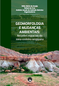 O livro Geomorfologia E Mudanças Ambientais traz diversas contribuições sergipanas à ciência geográfica sobre o litoral de Sergipe.