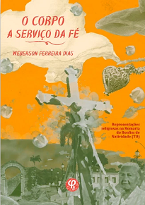 O livro O Corpo A Serviço Da Fé se propôs a estudar as representações do corpo nas comemorações religiosas no território tocantinense.