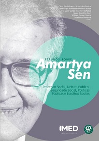 Proteção Social E Debate Público em Amartya Sen é o tema que congrega a análise das experiências sobre a diminuição do sofrimento humano.