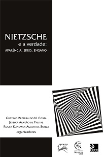 Traz pesquisas em torno do tema “verdade: aparência, erro, engano”, retomando o debate sobre pontos fundamentais da filosofia de Nietzsche.